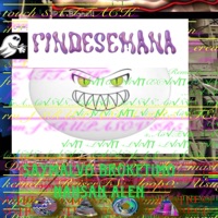 findesemana (feat. BrokeTimo, Nahsan & Alen) - Single - Saymalvo
