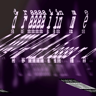Drain Me (Slowed and Reverb) - EP