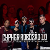 Cypher Robozão 1.0 - Single - MC HF, Mc Igor Jm, MC Alezinho Jm & MC NEGO PUMMA