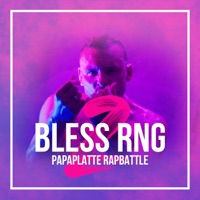 Bless RNG 2 (Papaplatte Rapbattle) - Single - Richter