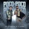 Poco A Poco - Xavi & Los Dareyes De La Sierra lyrics