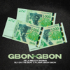Gbon gbon (Remix) - Slyonthebeat, Jr La Melo & 3xdav's