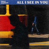 All I See in You artwork