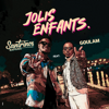 Jolis enfants (feat. Goulam) - Santrinos Raphael