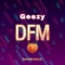 Geezy DFM - Geezy, TMX Official & DJ LUC lyrics