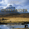 Outlander - The Skye Boat Song - Main Theme - Geek Music