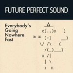 Future Perfect Sound - She Moves