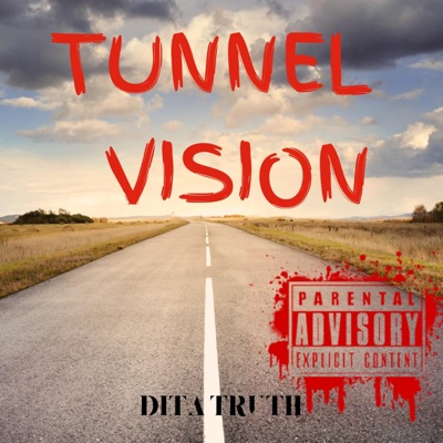 Tunnel Vision - Single