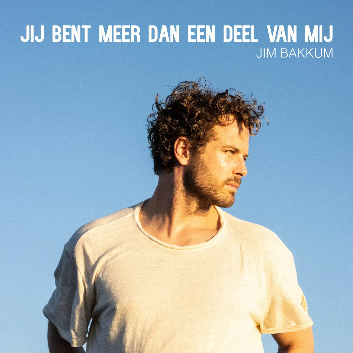 Jim Bakkum - Jij Bent Meer Dan Een Deel Van Mij - Single (2023) [iTunes Plus AAC M4A]-新房子