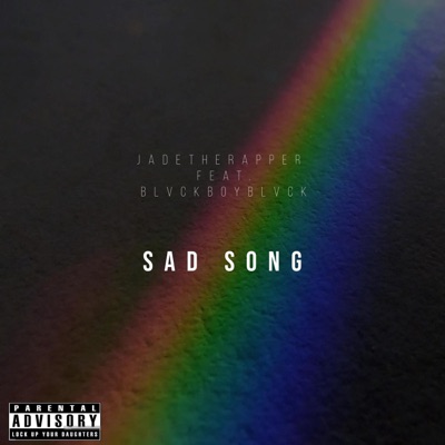Sad Song (feat. Blvckboyblvck) - Single