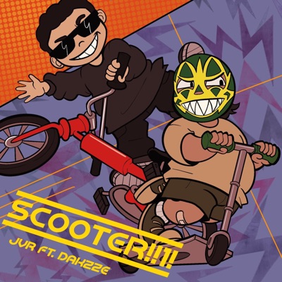 Scooter!!1! (feat. Dakzze) - Single