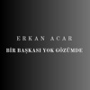 Bir Başkası Yok Gözümde - Single