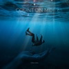 DRILONA - Count On Me