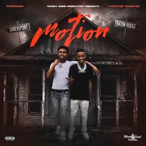 Motion (feat. Tootie Raww) - Single