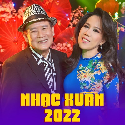 Nhạc Xuân 2022