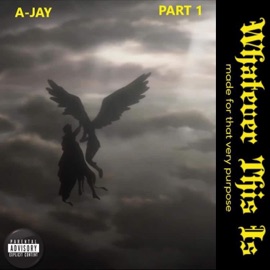 whatëvër this is:part 1 J.A.Y