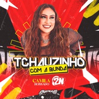 Tchauzinho Com a Bunda - Single - camila rossado