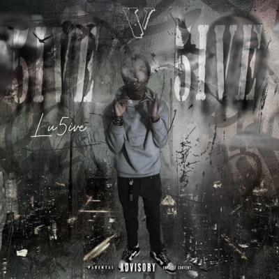 5ive V 5ive (feat. Lu5ive)
