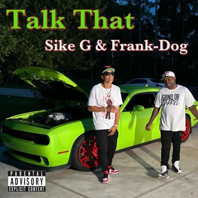 TALK THAT (feat. Frank-Dog) - Single