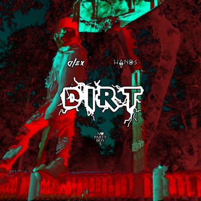 DIRT - Single
