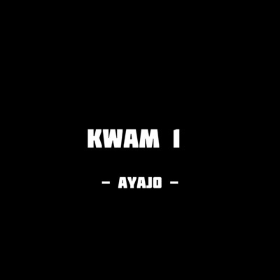 ST33ZE - KWAM 1 Ayajo