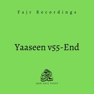 Fajr - Yaaseen v55 to End - Single