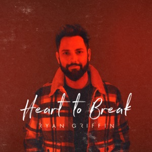 Ryan Griffin - Heart to Break - Line Dance Music
