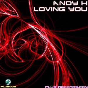 Loving You (Radio Edit)