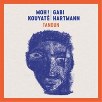 Tanoun - Single - Moh! Kouyaté