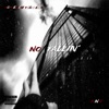 No Fallin' - Single