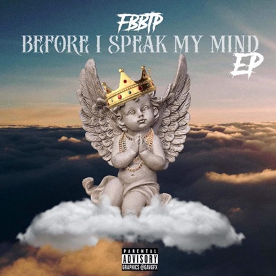 Before I Speak My Mind - EP