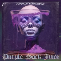 Purple Sock Juice (feat. CVPTVGON) - Single - Dank Frank