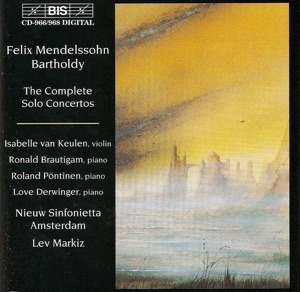 Mendelssohn: The Complete Solo Concertos