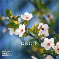 Love Got U (feat. Quadrini & Laura Murad) - Single - Dogg Scar