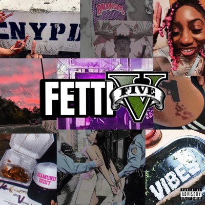 FETTI FIVE (feat. Jboog, Wntr, Sevn & the Don LeMillion) - Single