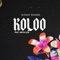 Koloo (feat. Reeva SZN) - Elkhay Sounds lyrics