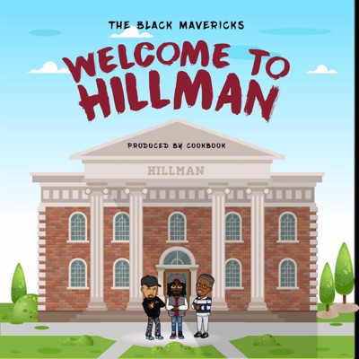Welcome To Hillman - Single