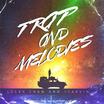 Trap And Melodies (feat. 17arvin) - Single
