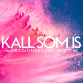 Kall som is artwork