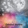 Celestial Waters - EP