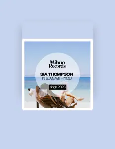 Listen to Sia Thompson, watch music videos, read bio, see tour dates & more!