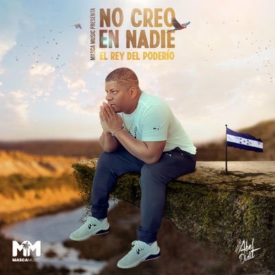 No Creo en Nadie - Single