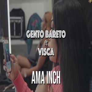 Ama Inch (feat. Visca)