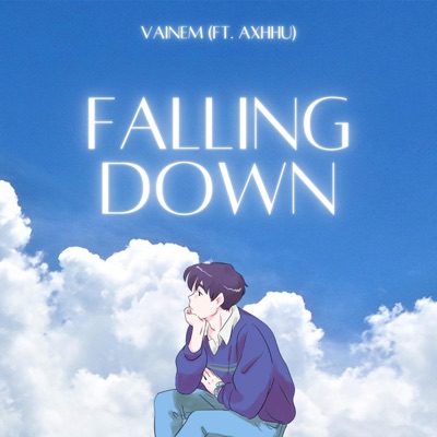 Falling Down (feat. AXHHU) - Single