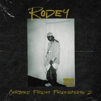 Certified Friday Freestyles 2 - Rodey Cali’s Remedy