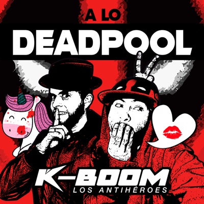 A Lo Deadpool - Single