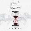 Drunk on Memories - Single