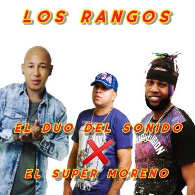 Los Rangos - Single