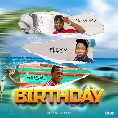 BIRTHDAY (feat. Flexy & shebge) - Single