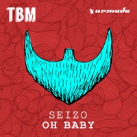 Oh Baby - Single - Seizo